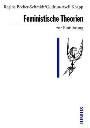 Feministische Theorien zur Einführung de Regina Becker-Schmidt