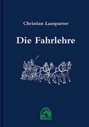 Die Fahrlehre de Christian Lamparter