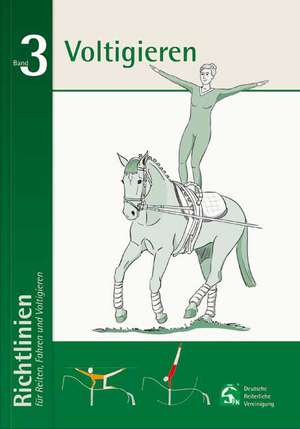 Richtlinien für Reiten, Fahren und Voltigieren 03. Voltigieren de Deutsche Reiterliche Vereinigung