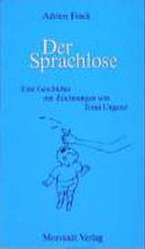 Der Sprachlose de Adrien Finck