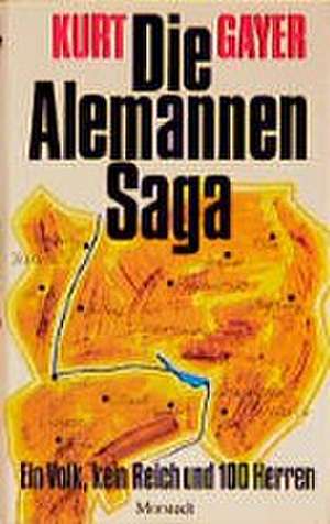 Die Alemannen-Saga de Kurt Gayer