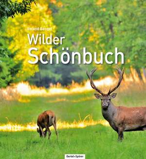 Wilder Schönbuch de Roland Bengel