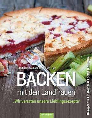 Backen mit den Landfrauen de LandFrauenverband Reutlingen