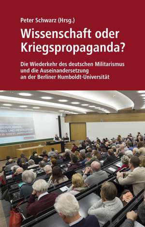 Wissenschaft oder Kriegspropaganda? de Peter Schwarz