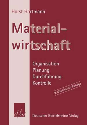 Materialwirtschaft. de Horst Hartmann