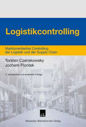 Logistikcontrolling de Torsten Czenskowsky