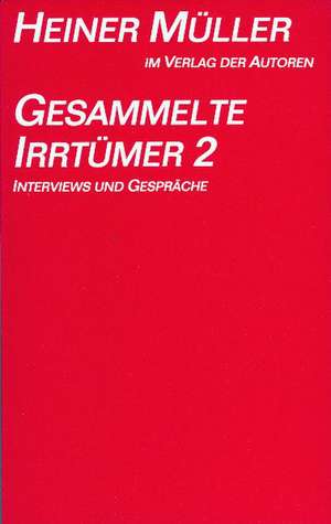 Gesammelte Irrtümer II de Gregor Edelmann