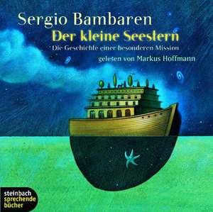 Der kleine Seestern. CD de Sergio Bambaren