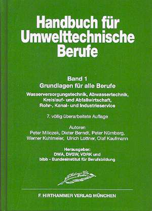 Handbuch für Umwelttechnische Berufe ( Ver- und Entsorger) 1