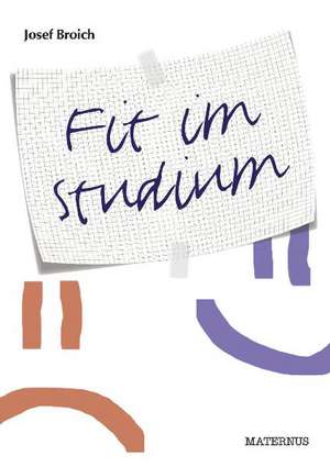 Broich: Fit im Studium