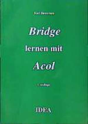 Bridge lernen mit Acol de Karl Siewertsen