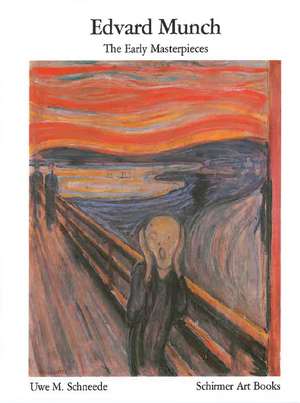 Early Masterpieces de Edvard Munch