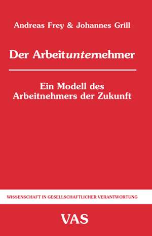 Der Arbeitunternehmer de Andreas Frey