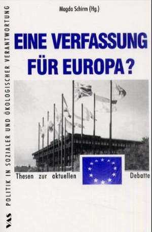 Eine Verfassung für Europa? de Magda Schirm