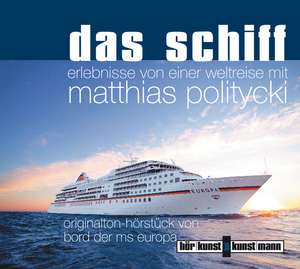 Das Schiff de Matthias Politycki