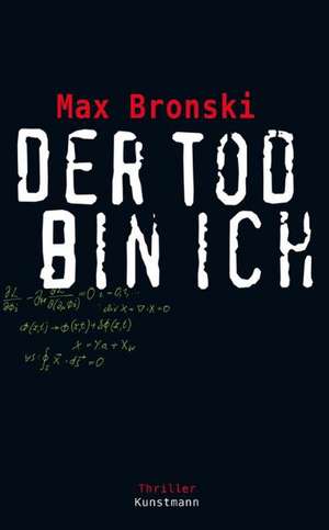 Der Tod bin ich de Max Bronski