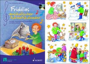 Fridolins musikalischer Adventskalender de Peter Bucher