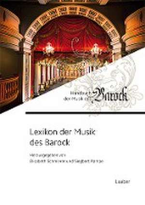 Lexikon der Musik des Barock de Elisabeth Schmierer