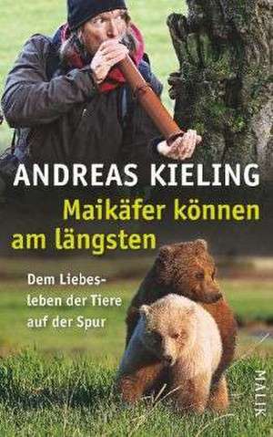 Maikäfer können am längsten de Andreas Kieling