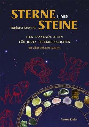 Sterne und Steine de Barbara Newerla