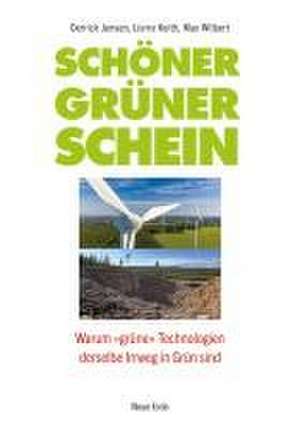 Schöner grüner Schein de Derrick Jensen