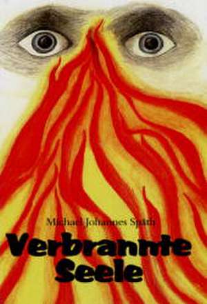 Spaeth, M: Verbrannte Seele