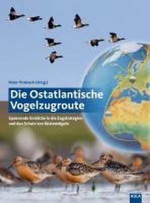 Die Ostatlantische Vogelzugroute de Peter Prokosch