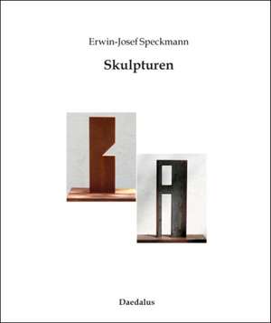 Skulpturen de Erwin-Josef Speckmann