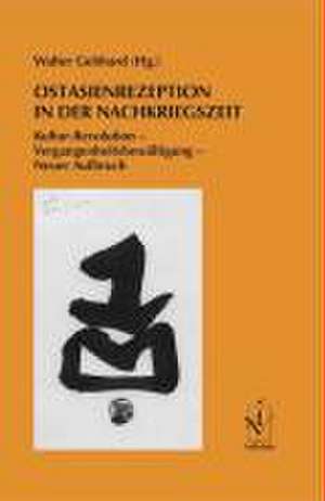 Ostasienrezeption in der Nachkriegszeit de Walter Gebhard