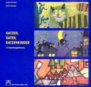 Katzen, Kater, Katzenkinder de Antje Strietzel