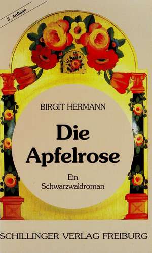 Die Apfelrose de Birgit Hermann