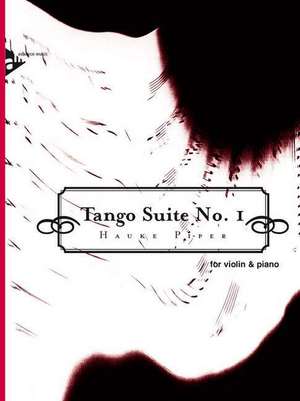 Tango Suite No. 1 de Hauke Piper