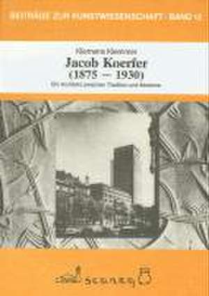 Jacob Koerfer, 1875-1930, ein Architekt zwischen Tradition und Moderne de Klemens Klemmer