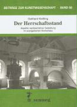 Der Herrschaftsstand de Gotthard Kiessling