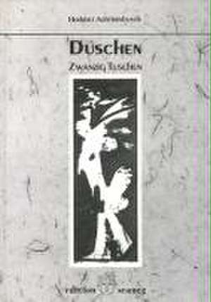 Duschen - Du schon de Herbert Achternbusch