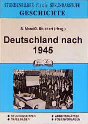 Geschichte. Deutschland nach 1945