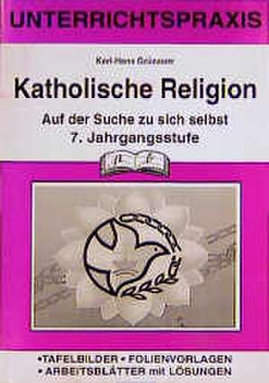 KatholischeReligion 7. Jahrgangsstufe