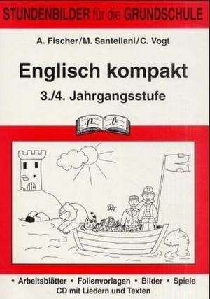 Englisch kompakt. 3./4. Jahrgangsstufe