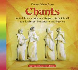 Chants de Gomer Edwin Evans