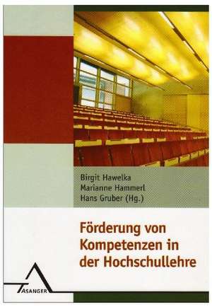 Förderung von Kompetenzen in der Hochschullehre de Birgit Hawelka