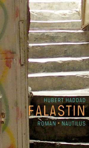 Falastin de Hubert Haddad