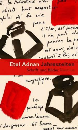 Jahreszeiten de Etel Adnan