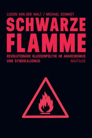 Schwarze Flamme de Lucien van der Walt