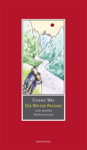 Die weiße Pagode de Cheng Wei