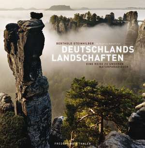 Deutschlands Landschaften de Berthold Steinhilber