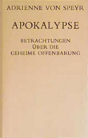 Apokalypse de Adrienne von Speyr