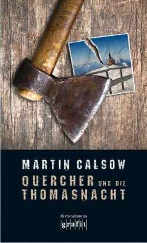 Quercher und die Thomasnacht de Martin Calsow