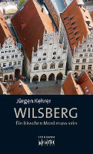 Wilsberg - Ein bisschen Mord muss sein de Jürgen Kehrer