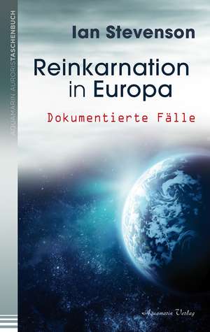 Reinkarnation in Europa de Ian Stevenson