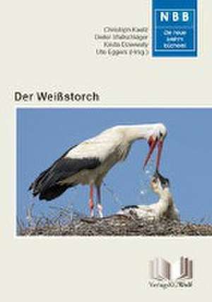 Der Weißstorch de Christoph Dr. Kaatz